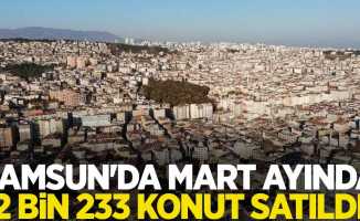Samsun'da mart ayında 2 bin 233 konut satıldı