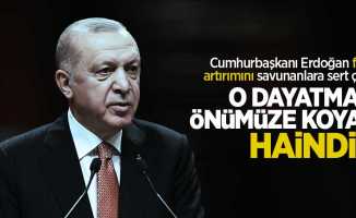 Cumhurbaşkanı Erdoğan faiz artırımını savunanlara sert çıktı! O dayatmayı önümüze koyan haindir