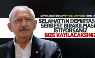 Kemal Kılıçdaroğlu HDP'nin yüzde 60 oy aldığı kentte seslendi: Selahattin Demirtaş'ın serbest bırakılmasını istiyorsanız bize katılacaksınız