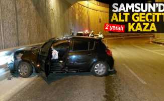 Samsun'da alt geçitte kaza: 2 yaralı