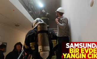 Samsun'da Bir Evde Çıkan Yangın Korkuttu!