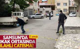 Samsun'da sokak ortasında silahlı çatışma: 2 yaralı