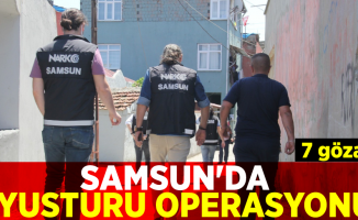 Samsun'da Uyuşturucu Operasyonu; 7 Tutuklanma