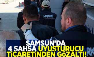 Samsun'da Uyuşturucu Ticaretinden 4 Gözaltı!