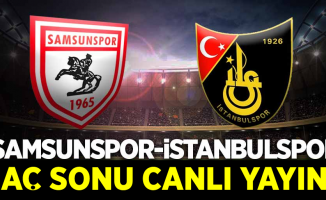 Samsunspor- İstanbulspor Maç Sonrası Canlı Yayın!