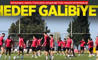 Samsunspor, sezonu Cuma günü oynayacağı Tuzla maçıyla tamamlayacak   HEDEF GALİBİYET
