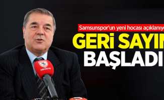 Samsunspor'un yeni hocası açıklanıyor! GERİ SAYIM BAŞLADI