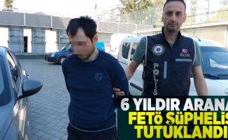 6 Yıldır Aranan FETÖ Şüphelisi Tutuklandı!