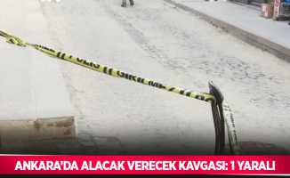 Ankara’da alacak verecek kavgası: 1 yaralı
