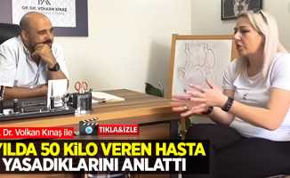 Op. Dr. Volkan Kınaş ile 1 yılda 50 kilo veren hasta yaşadıklarını anlattı