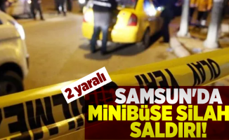 Samsun Çarşamba'da Silahlı Saldırı! 2 yaralı