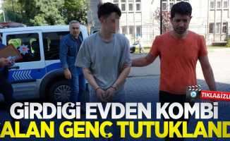 Samsun'da girdiği evden kombi çalan genç tutuklandı