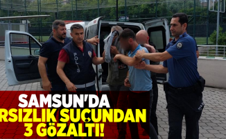 Samsun'da Hırsızlık Suçundan 3 Gözaltı!