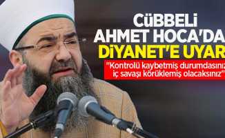 Cübbeli Ahmet Hoca'dan Diyanet'e uyarı! 