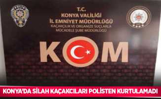 Konya’da silah kaçakçıları polisten kurtulamadı