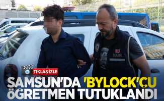 Samsun'da 'ByLock'çu öğretmen tutuklandı