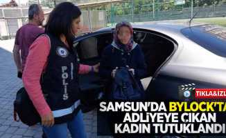 Samsun'da ByLock'tan adliyeye çıkan kadın tutuklandı