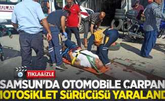Samsun'da otomobile çarpan motosiklet sürücüsü yaralandı