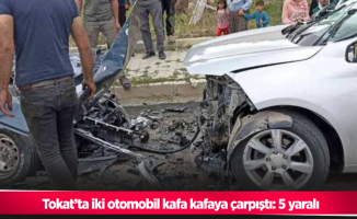 Tokat’ta iki otomobil kafa kafaya çarpıştı: 5 yaralı