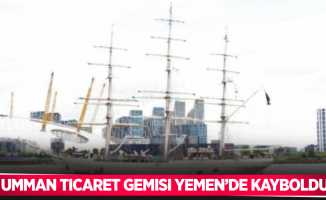 Umman ticaret gemisi Yemen’de kayboldu