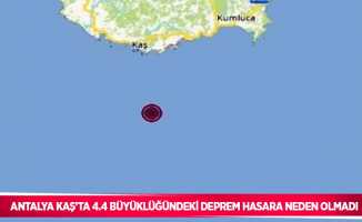 Antalya Kaş’ta 4.4 büyüklüğündeki deprem hasara neden olmadı