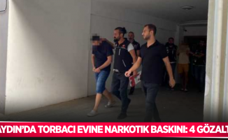 Aydın’da torbacı evine narkotik baskını: 4 gözaltı