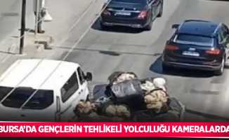 Bursa’da gençlerin tehlikeli yolculuğu kameralarda