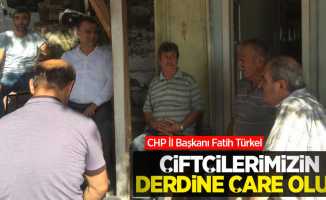 CHP İl Başkanı Fatih Türkel: Çiftçilerimizin derdine çare olun