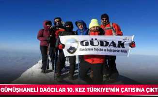 Gümüşhaneli dağcılar 10. kez Türkiye’nin çatısına çıktı