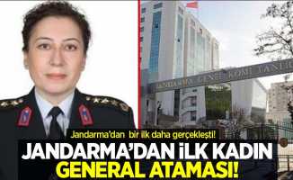 Jandarma'dan İlk Kadın General Ataması!