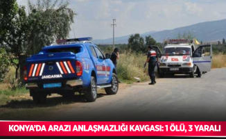 Konya’da arazi anlaşmazlığı kavgası: 1 ölü, 3 yaralı