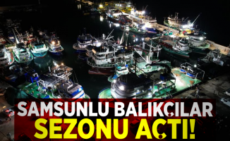 Samsunlu Balıkçılar Yeni Sezonu Açtı!