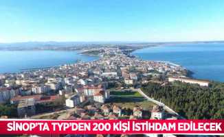 Sinop’ta TYP’den 200 kişi istihdam edilecek
