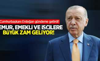 Cumhurbaşkanı Erdoğan gündeme getirdi! Memur, emekli ve işçilere büyük zam geliyor