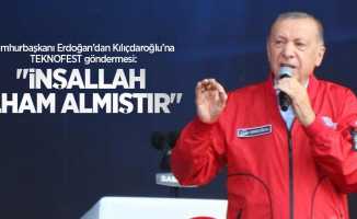 Cumhurbaşkanı Erdoğan’dan Kılıçdaroğlu’na TEKNOFEST göndermesi: “İnşallah ilham almıştır”