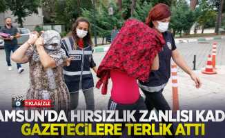 Samsun'da hırsızlık zanlısı kadın gazetecilere terlik attı
