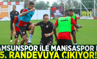 Samsunspor İle Manisaspor FK 5. Randevuya Çıkıyor!