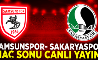 Samsunspor - Sakaryaspor maçı sonrası canlı yayın!