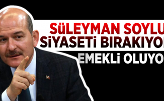 Süleyman Soylu Siyaseti Bırakıyor! Emekli Oluyor!