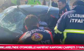 Kırklareli’nde otomobille hafriyat kamyonu çarpıştı: 3 yaralı
