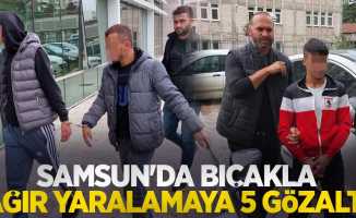 Samsun'da bıçakla ağır yaralamaya 5 gözaltı