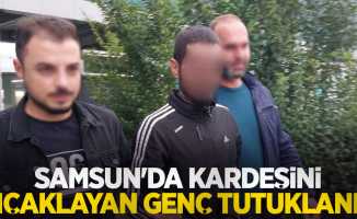Samsun'da kardeşini bıçaklayan genç tutuklandı