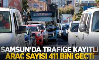 Samsun'da trafiğe kayıtlı araç sayısı 411 bini geçti