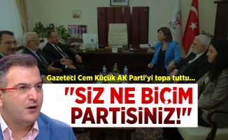Gazeteci Cem Küçük'ten AK Parti'ye Olay Sözler! ' Siz Ne Biçim Partisiniz!'''