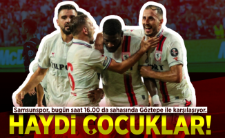 Haydi Çocuklar! Samsunspor, bugün saat 16.00 da sahasında Göztepe ile karşılaşıyor...