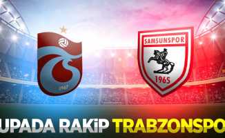 Kupada rakip Trabzonspor 