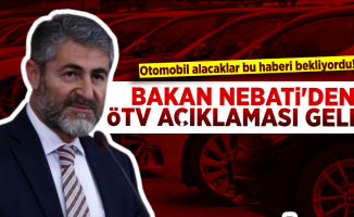 Otomobil Alacaklar Bu Haberi Bekliyordu! Bakan Nebati'den ÖTV Açıklaması!
