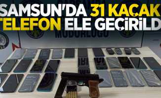 Samsun'da 31 kaçak telefon ele geçirildi