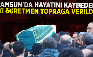 Samsun'da Hayatını Kaybeden İki Öğretmen Hayatını Kaybetti!