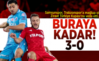 Buraya Kadar! 3-0 Samsunspor, Trabzonspor'a Mağlup Olarak Ziraat Türkiye Kupası'na Veda Etti...